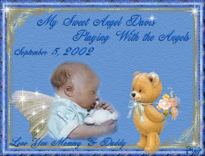 In Loving Memory Of our Son Davis